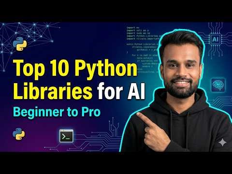 Top 10 Python Libraries for AI & Machine Learning in 2026 | Python AI (Beginner to Pro)