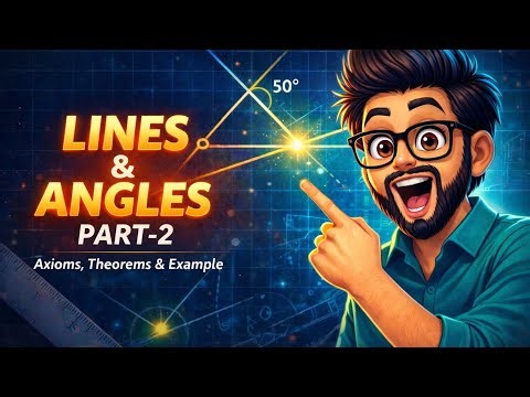 Lines & Angles Part-2 | Axiom & Theorem Explained 🔥 Intersecting Lines Questions | Class 9 Maths
