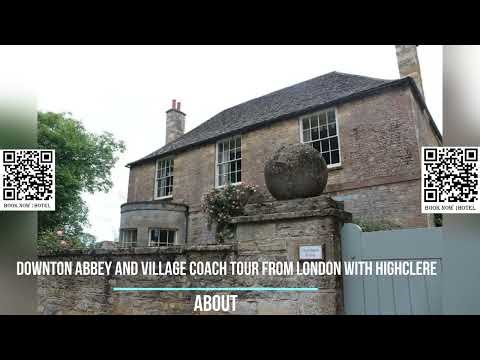Downton Abbey and Village Coach Tour from London with Highclere