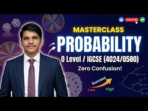 Probability Masterclass 🔥 O Level / IGCSE (4024/0580)
