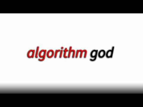 Algorithm God Controls You