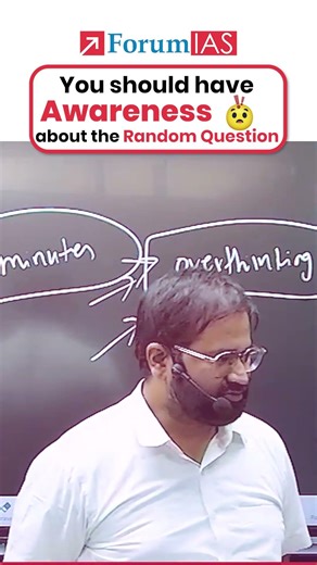 You should have awareness about the Random Question | Ayush Sir | ForumIAS