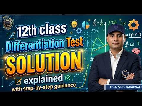 Class 12 Maths Chapter 5: Differentiation Test Paper Solution (CBSE/NCERT)