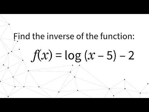 Find the Inverse of a Log Function