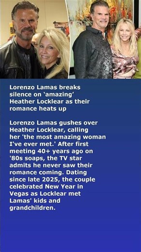 Lorenzo Lamas breaks silence on ‘amazing’ Heather Locklear as their romance heats up