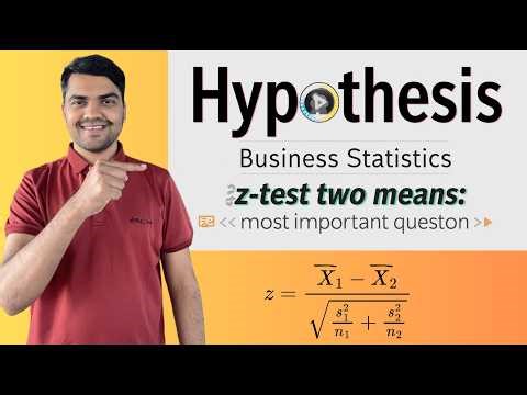 Hypothesis Testing: Z-Test for Two Means Explained