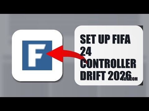 How To Set Up FIFA 24 Controller Drift 2026 (FULL TUTORIAL)
