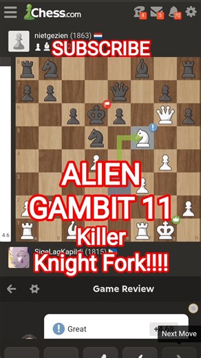 🔥ALIEN GAMBIT 11 : Killer Knight Fork!!!!