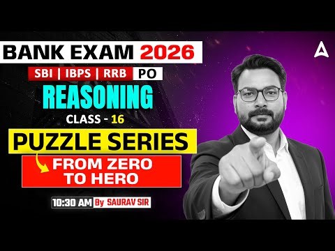 Bank Exams 2026 Reasoning | Puzzle Series Special Ep 16 For SBI, IBPS & RRB PO 2026 | By Saurav Sir