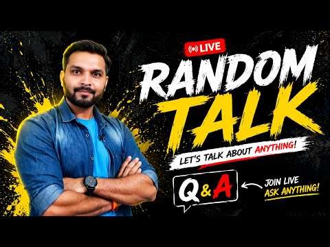 Random Talk | Live Stream and QnA