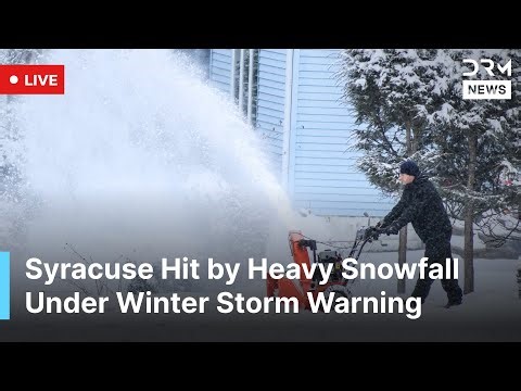 LIVE: Syracuse Buried in Snow as Winter Storm Warning Issued Across Central New York