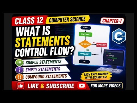 Class-12| Computer Science| Chapter -1| What is the statement control flow?(@EnhanceCodeLearning 