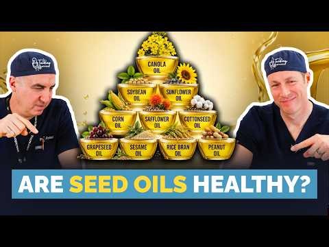 Are Seed Oils Harming Your Health?