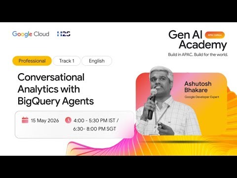 Workshop - Conversational Analytics with BigQuery Agents (Professional Track 1 - English)