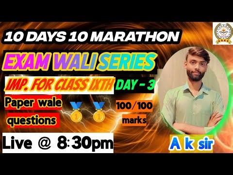 Class 9 Final Revision Day 3 | Exam Oriented Important Questions