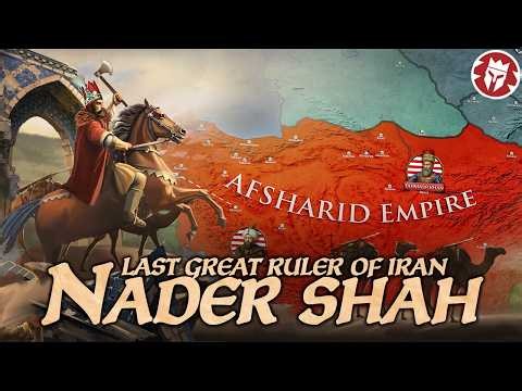 Nader Shah: The Napoleon of Iran - How One General Rebuilt the Empire