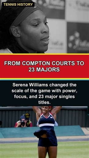 Serena Williams: Power, Determination, and Tennis History