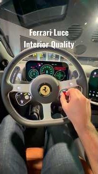 @ferrari Luce - Interior Quality 10/10