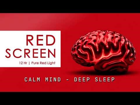 Deep Red Screen 12 Hours | Red Light Sleep Environment | Relaxing Night Light for Better Sleep