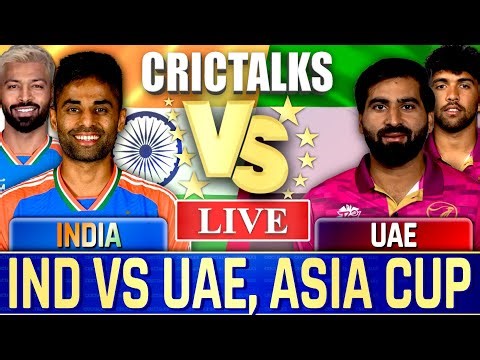 Live: India vs Arab Emirates, Asia Cup, Live Cricket Match Today, IND vsTeam Scores & Commentary