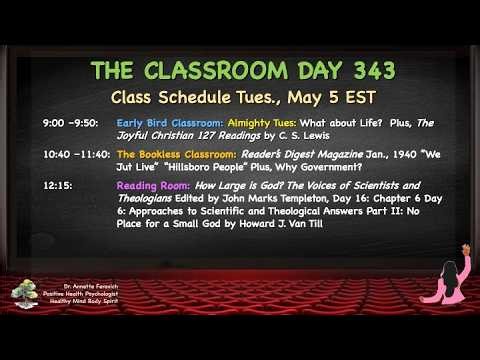 EARLY-BIRDS CLASSROOM DAY 343 l Almighty Tues: What about Life? l Dr. Annette Feravich, Teacher