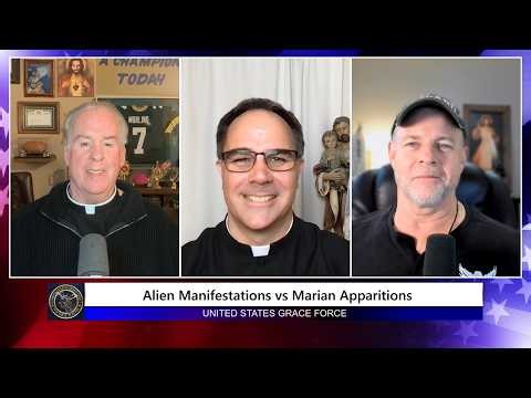 Alien Manifestations vs Marian Apparitions