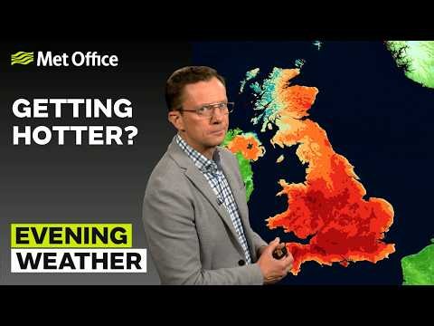 07/07/2026 - Cloud clearing in the north - Evening Weather Forecast UK– Met Office Weather