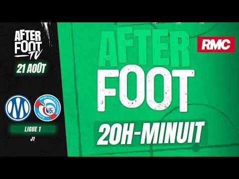 OM - STRASBOURG - AFTER FOOT du 21août