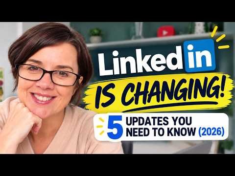LinkedIn Just Changed: 5 Updates You NEED to Know (2026)