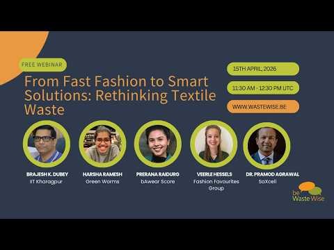 From Fast Fashion to Smart Solutions: Rethinking Textile Waste