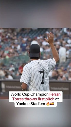Spain's game-winning striker kicked off last night's Yankees game ⚾️🙌