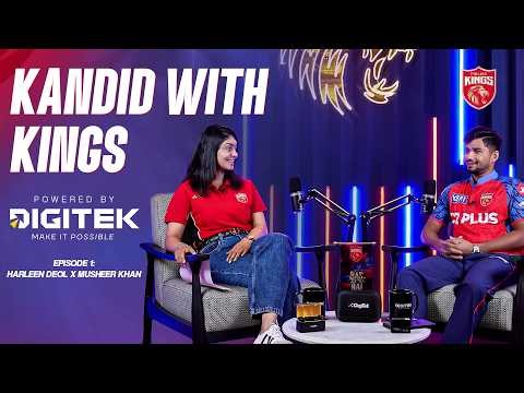 Kandid with Kings ft. Musheer Khan and Harleen Deol | IPL 2026 | Punjab Kings