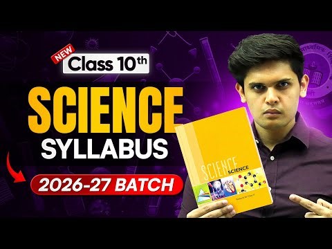 Class 10th - Science Complete Syllabus For CBSE 2026-27 Boards | Prashant Kirad