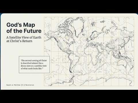 ARE YOU READY FOR THE TERRIFYING EVENTS PRECEDING CHRIST'S RETURN? Jesus's Drone-View Future Map