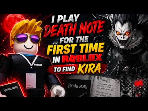 I Played DEATH NOTE in Roblox for the FIRST TIME?! Hunting KIRA 👿🔥😱