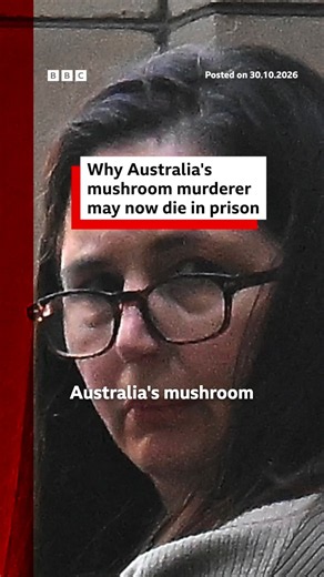 Why Australia's mushroom murderer may now die in prison. #BBCNews