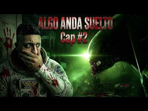 Alguien me Sigue no estamos solos...| Alíen ISOLATIONS | Cap #2