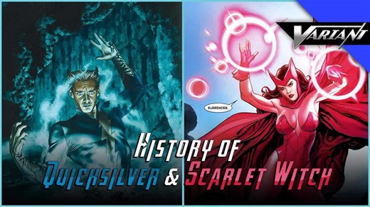History of Quicksilver & Scarlet Witch