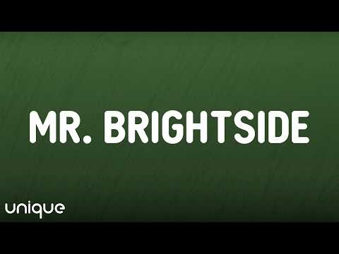 The Killers - Mr. Brightside (Lyrics)