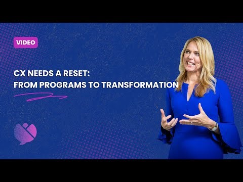 CX needs a rest: From programs to transformation