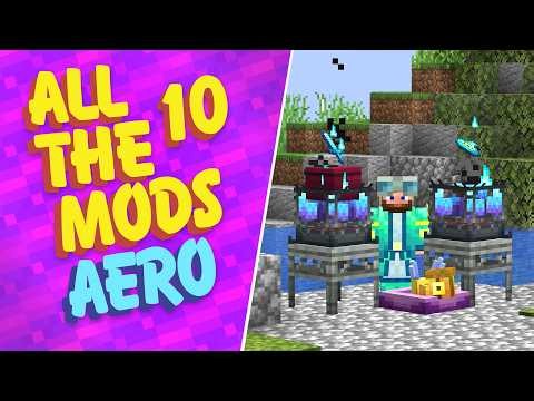 All The Mods 10 Aeronautics EP30 GOD TIER Overenchanting & Starbuncle Essence Automation