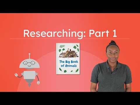 Researching: Part 1