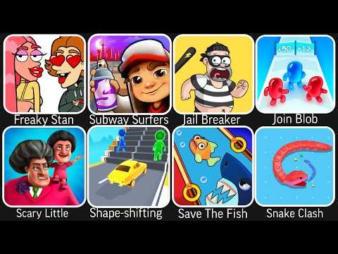 Freaky Stan,Spranky Survival,Jail Breaker Sneak Out,Join Blob Clash,Snake Clash,Punish Him,Car Race