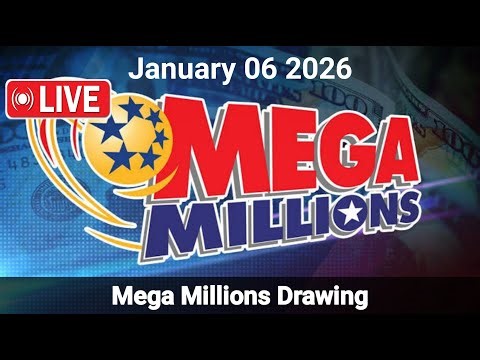 Mega Millions drawing Live results for 06 January 2026 | mega millions results today live