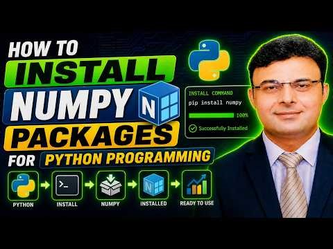 How to Install NumPy & Start Programming in Python | Complete Beginner Guide