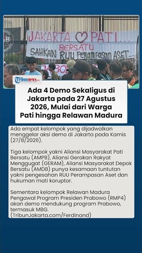 Demo 27 Agustus 2026 di Jakarta, 4 Kelompok akan Suarakan RUU Perampasan Aset hingga Dukung MBG