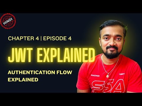 How JWT Works | Login Flow Explained | Ch 4 Episode 4