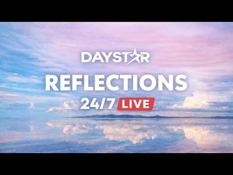Daystar Reflections Livestream – Peaceful Instrumental Christian Music