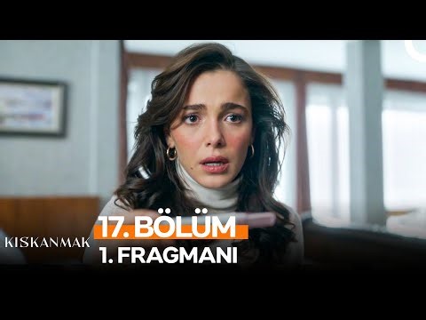 Kıskanmak 17. Bölüm 1. Fragmanı | ''Hamile Miyim Ben?''