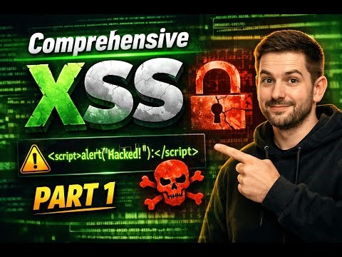 Comprehensive XSS Explained | Cross Site Scripting Tutorial (Part 1) | Bug Bounty & Web Security